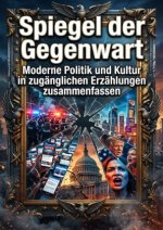 Spiegel der Gegenwart