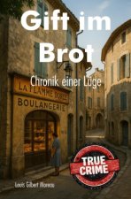 Vergiftetes Brot