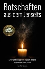 Botschaften aus dem Jenseits
