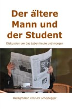 Der ältere Mann und der Student