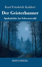 Der Geisterbanner