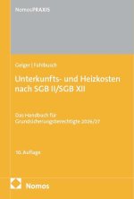Unterkunfts- und Heizkosten nach SGB II/SGB XII