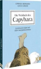 Die Weisheit des Capybara