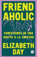 Friend Aholic