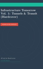 Infrastructure Tomorrow Vol. 1