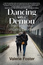 Dancing with a Demon