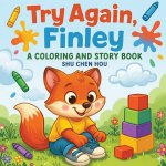 Try Again, Finley