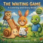 The Waiting Game