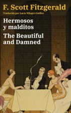 Hermosos y malditos - The Beautiful and Damned