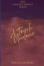 A Touch Undone