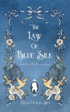 The Law of Blue Silk