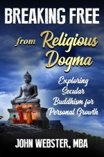 Breaking Free from Religious Dogma