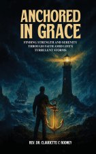 Anchored in Grace
