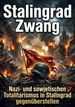 Stalingrader Zwang