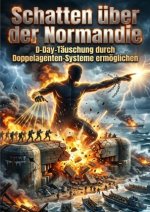 Schatten über der Normandie