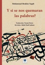 Y si se nos quemaran las palabras?