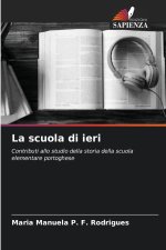 La scuola di ieri