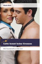 Liebe kennt keine Grenzen