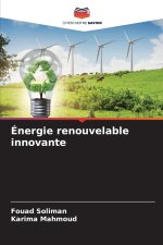 Énergie renouvelable innovante