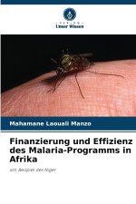 Finanzierung und Effizienz des Malaria-Programms in Afrika