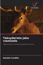 Taksydermia jako rzemioslo
