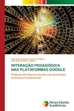 INTERAÇÃO PEDAGÓGICA NAS PLATAFORMAS GOOGLE