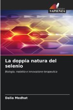 La doppia natura del selenio