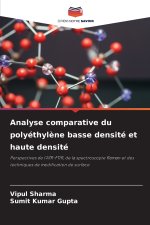 Analyse comparative du polyéthylène basse densité et haute densité