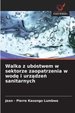 Walka z ubóstwem w sektorze zaopatrzenia w wodę i urządzeń sanitarnych