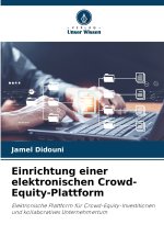 Einrichtung einer elektronischen Crowd-Equity-Plattform