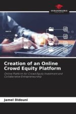 Creation of an Online Crowd Equity Platform