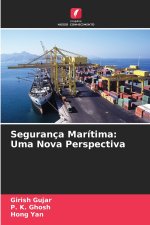 Segurança Marítima: Uma Nova Perspectiva