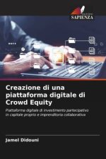 Creazione di una piattaforma digitale di Crowd Equity