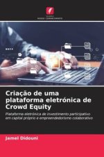 Criação de uma plataforma eletrónica de Crowd Equity