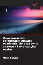 Zrównoważone zarządzanie zlewnią