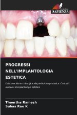 PROGRESSI NELL'IMPLANTOLOGIA ESTETICA