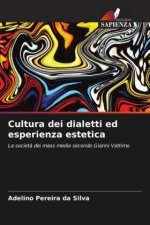 Cultura dei dialetti ed esperienza estetica