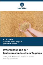 Untersuchungen zur Bodenerosion in einem Tagebau