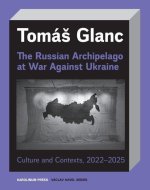 The Russian Archipelago at War Against Ukraine