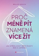 Proč méně pít znamená více žít - Jak střízlivost mění životy žen k lepšímu