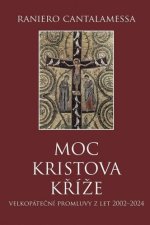 Moc Kristova kříže