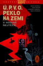 Ú.P.V.O. Peklo na zemi 15 - V hodině nejtěžší