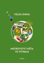 Velká kniha mistrovství světa ve fotbale