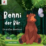 Benni der Bär. Ein großes Abenteuer