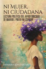 Ni mujer ni ciudadana