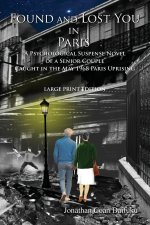 Found and Lost You in Paris