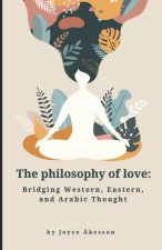 The Philosophy of Love