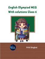 English Olympiad MCQ with solutions Class 6