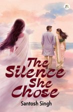 The Silence She Chose