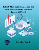 IGNOU MCA Data Science and Big Data Previous Years Unsolved Papers MCS 226